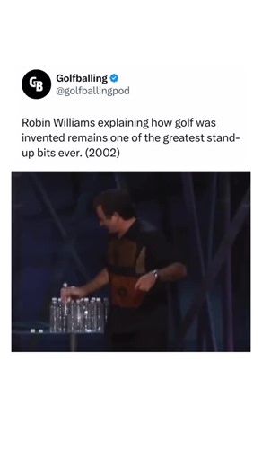 Golfballing on Instagram: "Performed during his legendary 2002 HBO special Live on Broadway, Robin Williams’ “Invention of Golf” routine is a high-octane masterpiece that reimagines the sport’s creation as the drunken brainchild of a Scotsman. Decades later, the bit remains a cult classic, perfectly capturing the “affluent unhinged” nature of a game where a tiny flag at the end of the green is the only thing that offers a fleeting glimmer of hope."