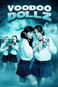 Voodoo Dollz (2008) - Movie
