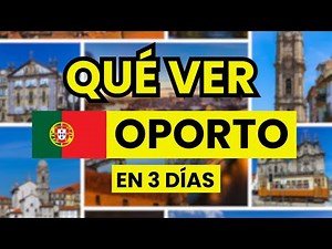 🍷 Qué ver en Oporto en 3 días (Guía Completa): recorrido completo por lo mejor de la ciudad