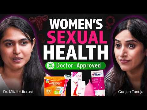 The Truth About Vaginal Health Every Woman Needs to Know | GunjanShouts with Dr Uterus