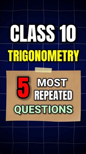 Class 10 Maths Trigonometry PYQs | Most Repeated Questions | #shorts #short