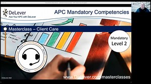 DeLever APC Masterclass: Mandatory Competency - Client Care (30 days)