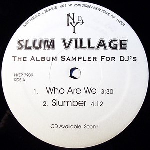 Slum Village - The Album Sampler For DJ's