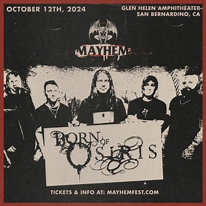 Born of Osiris returns to Mayhem Festival this Saturday October 12th in Southern California while on their tour w/ JINJER and HANABIE! Tickets available now at the link below https://tinyurl.com/mayhemfest2024 | Mayhem Festival