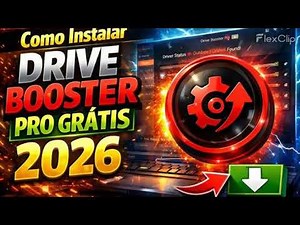 DRIVER BOOSTER 13.3 PRO 2026 ( 100% Atualizado)