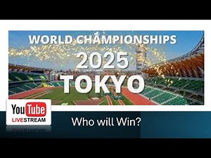 World Athletics Championships Tokyo 2025 Results/Updates (100M Finals) | Day 2 Evening Session
