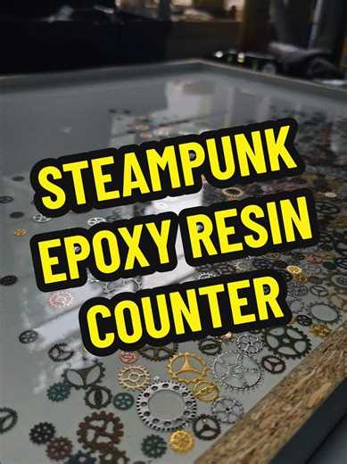 First Steampunk Epoxy Resin Pour Tutorial
