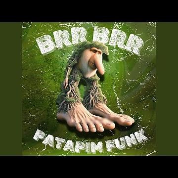 BRR BRR PATAPIM FUNK