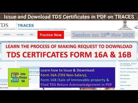 Issue and Download TDS Certificates with & without DSC on TRACES | Form 16A & 16B | 28.11.2025