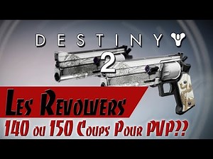 Destiny 2 - Revolver 140 ou 150 C/M en PVP?