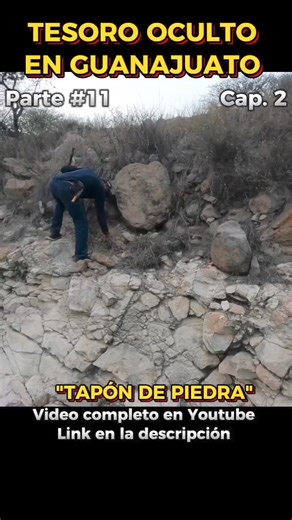 796K views · 9.9K reactions | Parte #11 Cap 2. "TAPÓN DE PIEDRA" El Tesoro escondido en Guanajuato. 滋 Seguimos las pistas y símbolos que dejaron. Video Conpleto https://youtu.be/ofjhudXWTyM 滋 Capítulo 2 Serie "Detección y Aventura" Cazador de Tesoros . #hevercazadordetesoros #cazadordetesoros #detectordemetales #serie ##deteccionyaventura | Cazador de Tesoros | Facebook