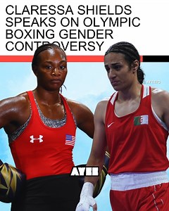 💥🥊 Claressa Shields weighs in on Algeria female boxer Imane Khelif being misgender at the Olympic... | Angela Yee