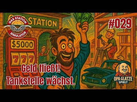 Gas Station Simulator #30 – Endlich richtig Gewinn!