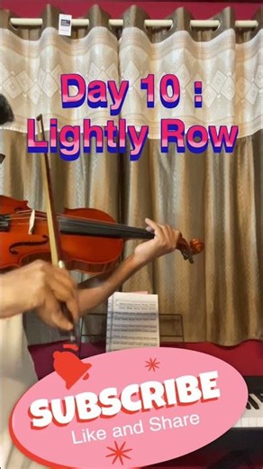 Violin Day 10: Playing "Lightly Row"! 🎻 #ViolinLearning #Day10 #LightlyRow #ViolinProgress