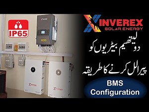 How to Parallel Two Inverex Lithium Power Wall Batteries | Complete BMS Settings Guide
