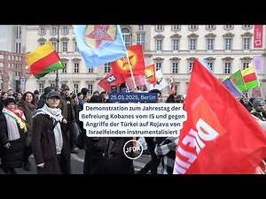 25.01.2025: Kurdische Demo gegen türkische Angriffe in Rojava von Israelfeinden instrumentalisiert