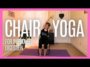 Chair Yoga for Better Digestion: For Seniors and Beginners