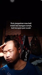 Dulu Susah Sekarang Bersyukur: Dari Kerupuk ke 2 Mobil dan Rumah