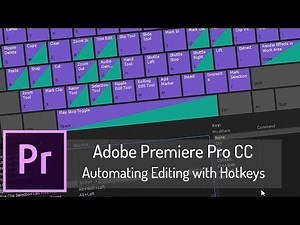 Automating Editing with Hotkeys | Adobe Premiere Pro CC