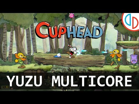 Cuphead | yuzu Emulator Early Access 548 (MULTICORE) | Nintendo Switch
