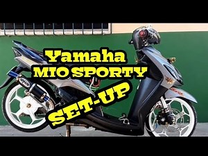 Yamaha Mio Sporty Set-up Compilation