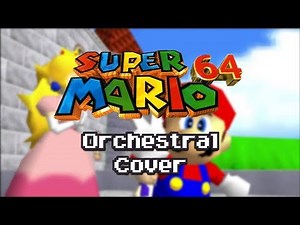 Super Mario 64 - Staff Roll Remix [UPDATED]