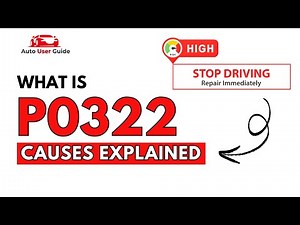 What is P0322 : Engine Error Code Causes Explained