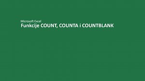 Excel – Funkcije COUNT, COUNTA i COUNTBLANK