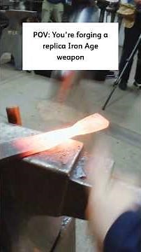 Forging a replica Iron Age weapon