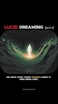 LUCID DREAMING: Learn To Control Dreams#luciddreaming #dreamcontrol #sleep #psychology #mindset