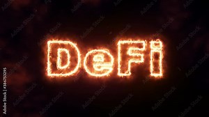DeFi - Decentralized Finance, hot fire text word