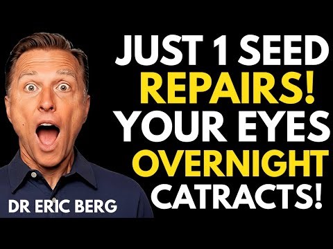 Eat This Powerful Seed Before Bed to Boost Eyesight & Protect Vision Naturally | Dr. Berg