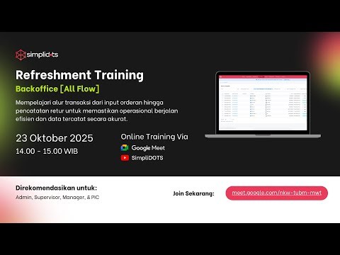 Refreshment Training: [Backoffice] Sales Order, Sales Invoice, Collection, Customer Payment, Retur.