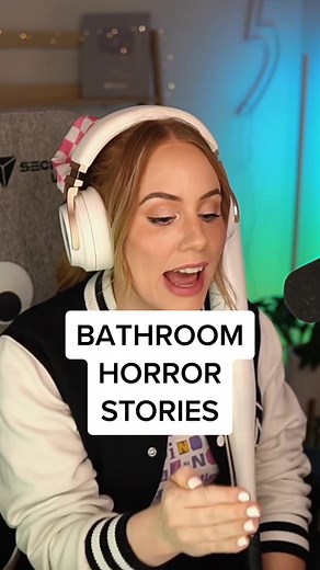 bathroom horror stories