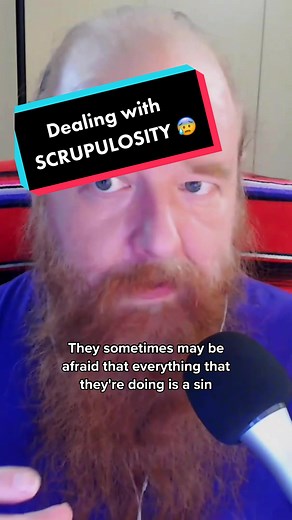 Dealing with Scrupulosity: Catholic Answers and Prayers