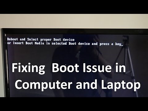 Reboot and Select Proper Boot Device issue fixed