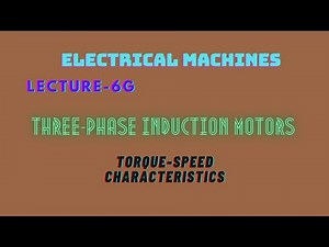 Torque-Speed Characteristics Video Lecture | Crash Course (English) for Electrical Engineering - GATE