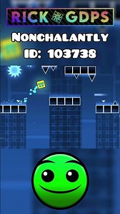 Nonchalantly in Rick GDPS #gd #robtop #geometrydash #rgdps #shorts