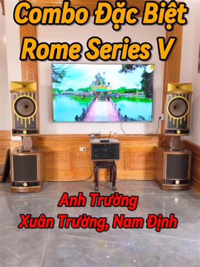 Combo Rome Series V bản Đặc Biệt 2 siêu trầm hơi bas 40 #romekaraoke #romeclassic #karaokegiadinh #giadinh #treble #karaoke #loarome #loagiadinh #bas #loa #seriesiii #series #seriesv