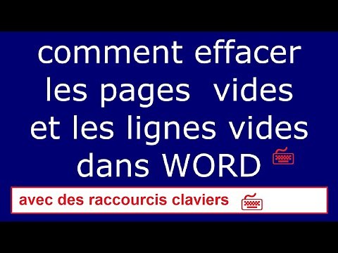 comment effacer des pages vides et des lignes vides dans word avec votre clavier