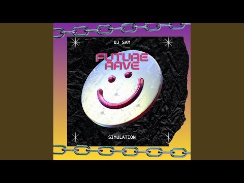 Simulation (Future Rave Remix)