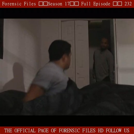 Forensic Files ♦️Season 17♦️ Full Episode 💥💥 232 | Forensic Files HD