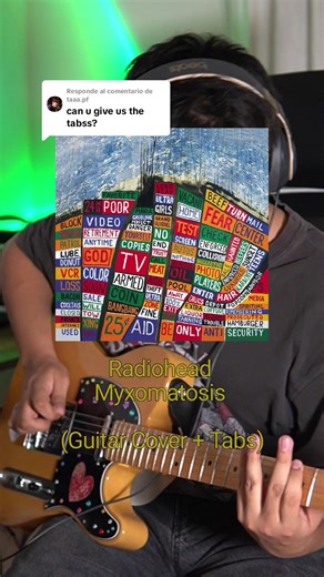 Guitar Cover of Radiohead's 'Myxomatosis'