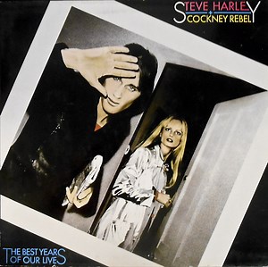 Steve Harley And Cockney Rebel - The Best Years Of Our Lives