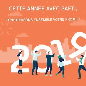 En 2019, construisez votre projet professionnel avec SAFTI ! | SAFTI
