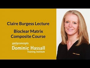 Bioclear Matrix Composite Course, Dominic Hassall Training Institute, 2016