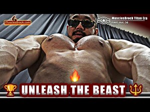 Unleash the Beast 🔥 齐天大圣 MusclesBrock’s 🔱 Unapologetic Limit Break | MusclesBrock (G&G Vol. 36)