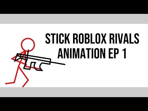 Stick Roblox Rivals animation ep 1