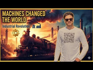 The Industrial Revolution Explained: How Machines Changed the World (1760–1840)