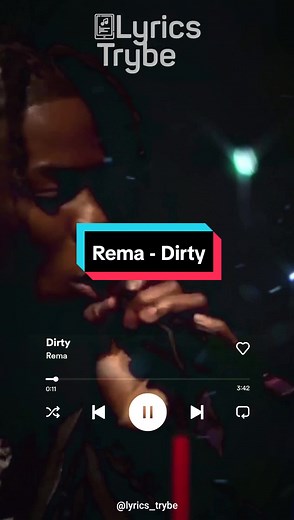 Rema - Dirty (Lyrics) | Afrobeats Music Video
